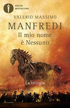 mio nome  nessuno. la trilogia