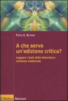 a che serve un edizione critica