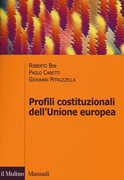 profili costituzionali dell\'unione europea