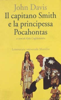 capitano smith e la principessa pocahontas testo inglese a fronte