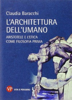 architettura dell\'umano aristotele e l\'etica come filosofia prima