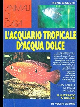 manuale dell\'acquario tropicale d\'acqua dolce