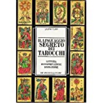 linguaggio segreto dei tarocchi lettura interpretazione divinazione