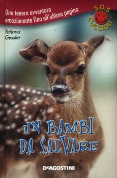 bambi da salvare sos cuccioli