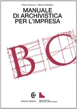 manuale di archivistica per l\'impresa