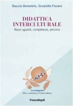 didattica interculturale nuovi sguardi competenze percorsi