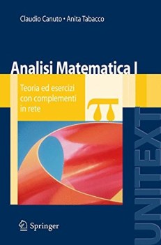 analisi matematica 1 teoria ed esercizi con complementi in rete