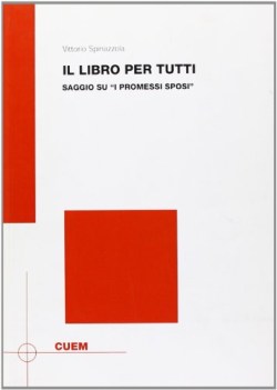 libro per tutti saggio su i promessi sposi