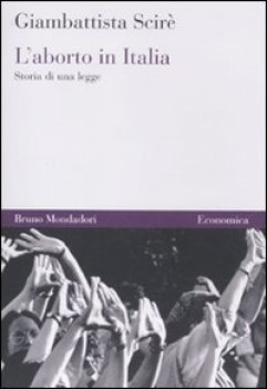 aborto in italia storia di una legge