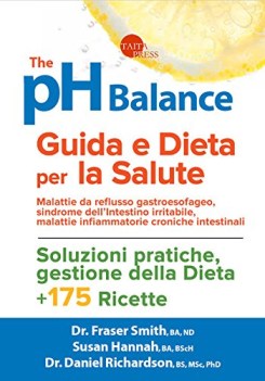 the ph balance guida e dieta per la salute malattie da reflusso gastroesofageo s