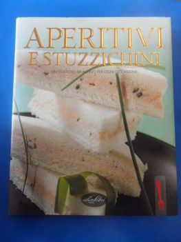 aperitivi e stuzzichini