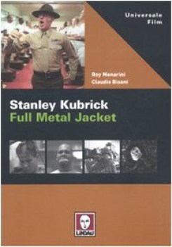 stanley kubrick full metal jacket