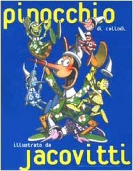 pinocchio di collodi illustrato da jacovitti (con 4 tavole inedite)