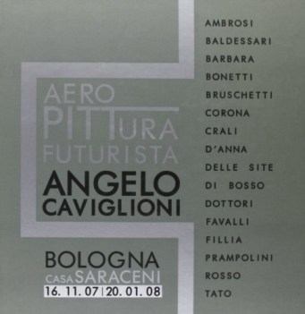 Areopittura futurista Angelo Caviglioni. Bologna casa Saraceni