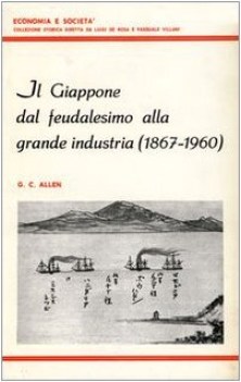 giappone dal feudalesimo alla grande industria 18671960