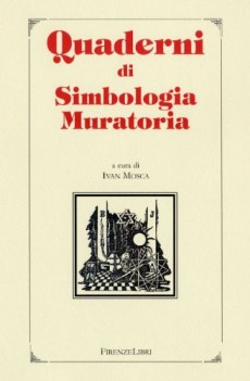 quaderni di simbologia muratoria