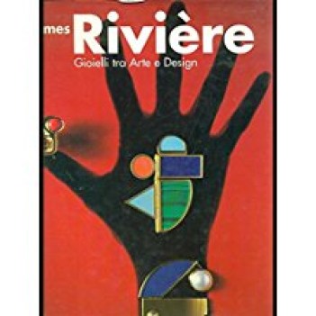 james riviere gioielli tra arte e design