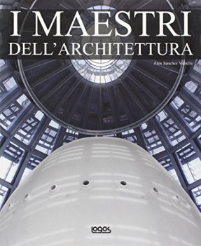 maestri dell architettura ediz multilingue