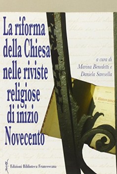 riforma della chiesa nelle riviste religiose di inizio novecento