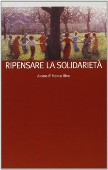 ripensare la solidariet