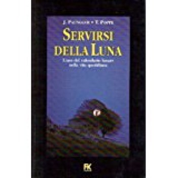 servirsi della luna