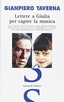 lettere a giulia per capire la musica