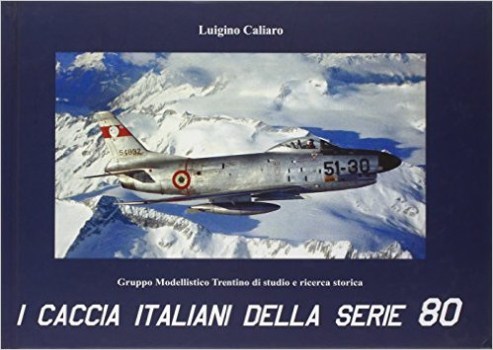 caccia italiani della serie 80