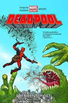 presidenti morti deadpool deadpool volume 1 presidenti morti