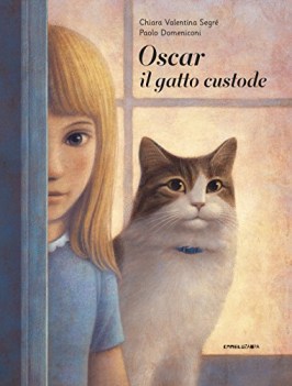 oscar il gatto custode ediz illustrata