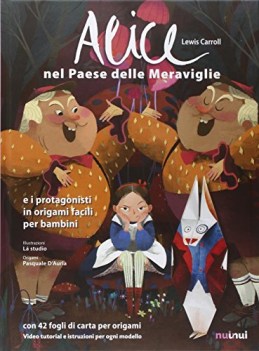 alice nel paese delle meraviglie e i protagonisti in origami facili per bambini