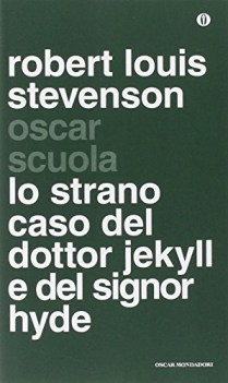 strano caso del dottor jekyll e del signor hyde testo inglese a fronte