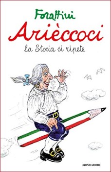 arieccoci la storia si ripete