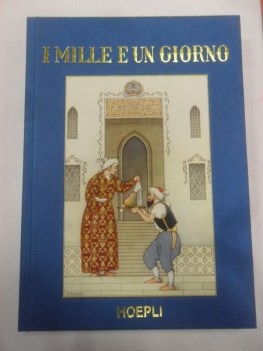 mille e un giorno antiche novelle orientali