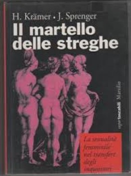 martello delle streghe la sessualita\' femminile nel transfer degli inquisitori