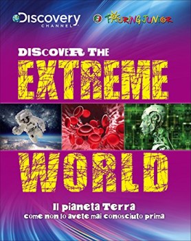 discover the extreme world