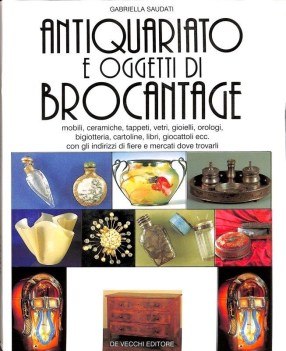 antiquariato e oggetti di brocantage