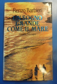 Sogno grande come il mare