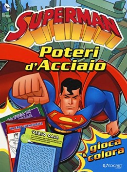 poteri d\'acciaio superman gioca e colora