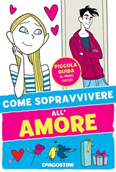 come sopravvivere all\'amore