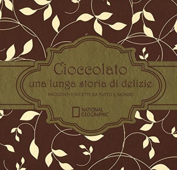 cioccolato una lunga storia di delizie