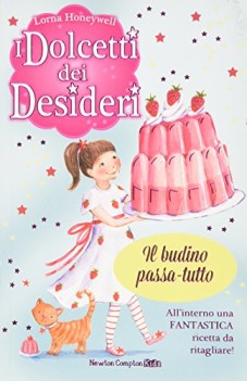 budino passatutto i dolcetti dei desideri