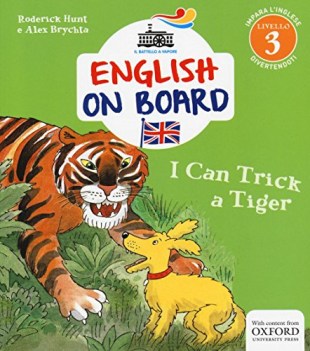 i can trick a tiger impara l\'inglese divertendoti livello 3