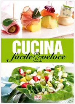 cucina facile e veloce