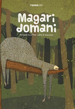 magari domani