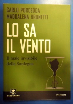 lo sa il vento il male invisibile della sardegna