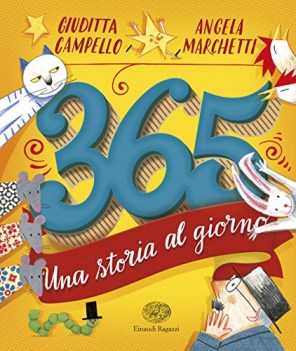 365 una storia al giorno ediz illustrata