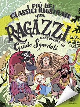 piu bei classici illustrati per ragazzi