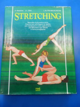 stretching. manuale di ginnastica