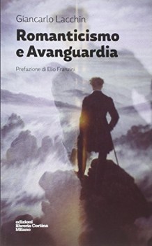 romanticismo e avanguardia