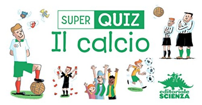 calcio super quiz